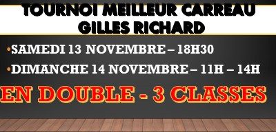 Tournoi MEILLEUR CARREAU – GILLES RICHARD